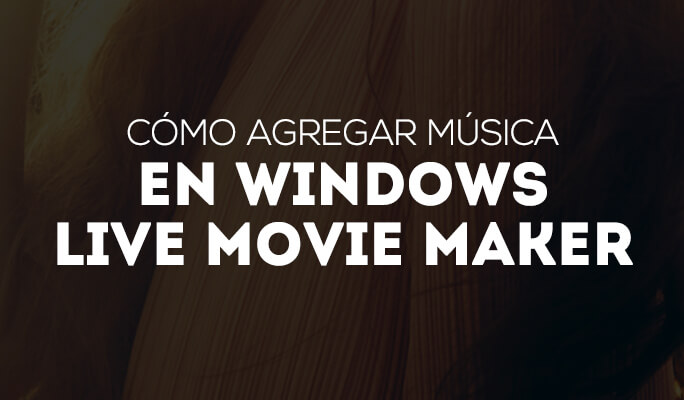 Cómo agregar música en Windows Live Movie Maker